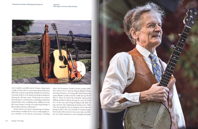 Here’s a good look at a sample spread. On the left, several string band instruments with a story of a North Carolina mill owner whose factory was the largest blanket manufacturer in the world. He hired a local musician to entertain employees during breaks and picnics. Apparently happy employees were less likely to unionize. These days, the town is home to the Swannanoa Gathering, a large festival and workshop celebrating Scots, Irish and traditional music. On the right is Mike Seeger, who “dedicated his life to singing and playing southern traditional mountain music…He discovered and assisted many old time musicians."